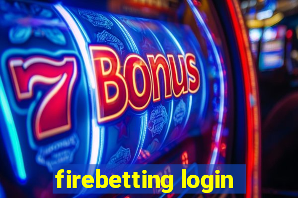 firebetting login